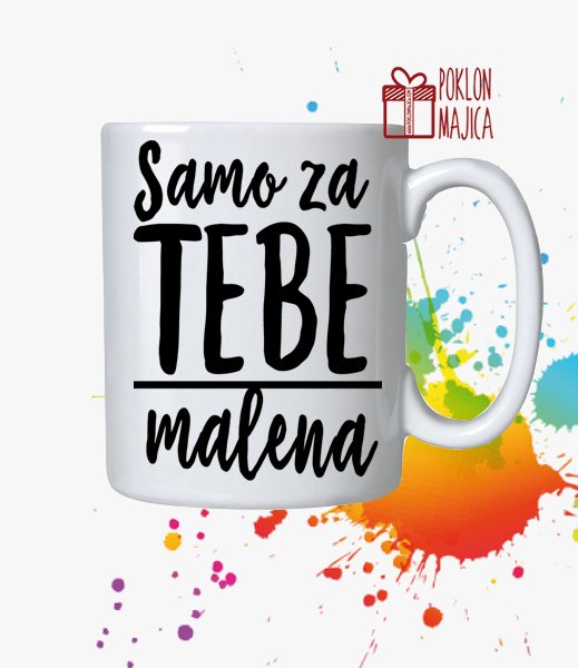Solje sa natpisom stampom/Solja sa slikom/samo za tebe malena solja.jpg
